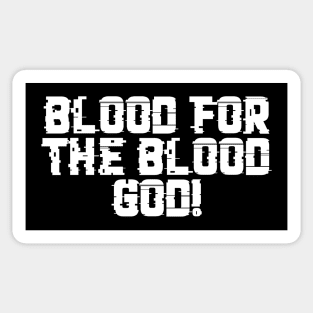 Blood God Warcry - Marines Battle Cry Sticker